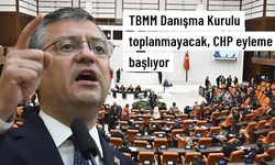 TBMM Danışma Kurulu toplanmayacak! CHP, Meclis Genel Kurulu'nda eyleme başlıyor