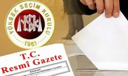 Yerel seçim kararları Resmi Gazete'de yayımlandı