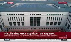 Milli İstihbarat Teşkilatı 98 yaşında