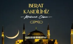 Tüm İslam Âleminin Berat Kandili Mübarek Olsun