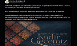 Emine Erdoğan Tüm İslam Aleminin Kadir Gecesini Kutladı