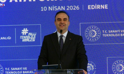 Bakan Kacır: Türkiye'yi Üretim Altyapısı Sağlam Bir Liman Haline Getirdik
