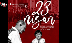 Milli İradenin Doğuşu: 23 Nisan’a Giden Tarihi Yolculuk