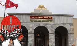 İstanbul'da 1 Mayıs Tedbirleri: Kapatılacak Yollar ve Ulaşım Düzenlemeleri