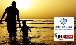 Uygurtürk Global Basın’dan Babalar Günü Mesajı