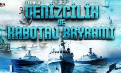 1 Temmuz Denizcilik Ve Kabotaj Bayramı 100 Yaşında