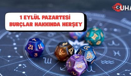 1 Eylül 2025 Pazartesi Günlük Burç Yorumları