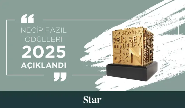 2025 Necip Fazıl Ödülleri açıklandı