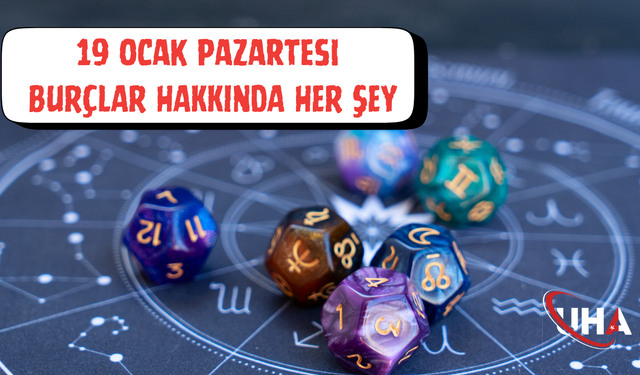19 Ocak Günlük Burç Yorumları