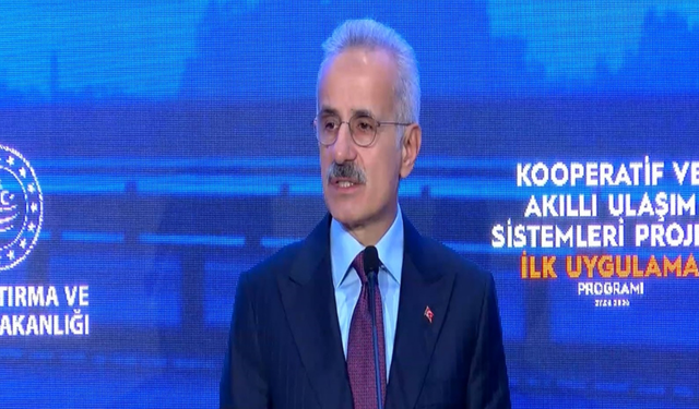 Bakan Uraloğlu: Akıllı Ulaşım Sistemleri Saha Uygulaması Başlıyor