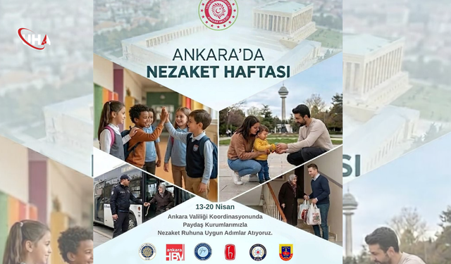 Başkentte Nezaket Seferberliği: Dönüşüm Başlıyor