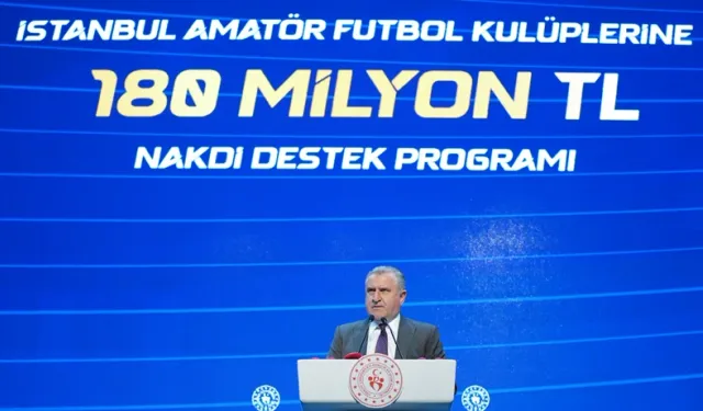 Bakanlık Duyurdu: İstanbul’daki Amatör Kulüplere 180 Milyonluk Destek
