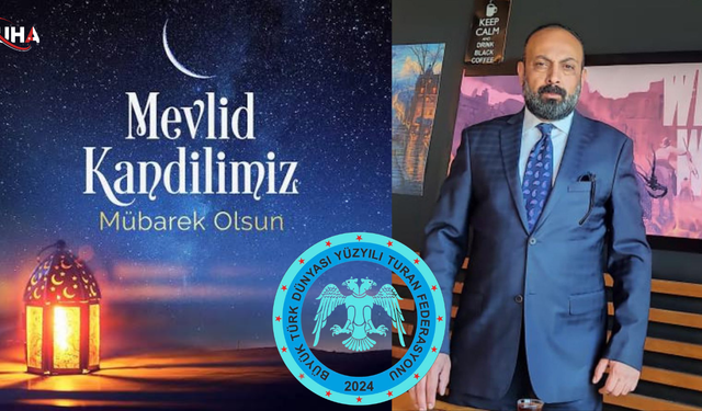 Büyük Türk Dünyası Yüzyılı Turan Federasyonu Başkanı Nihat Kızılpınar'dan Mevlid Kandili Mesajı