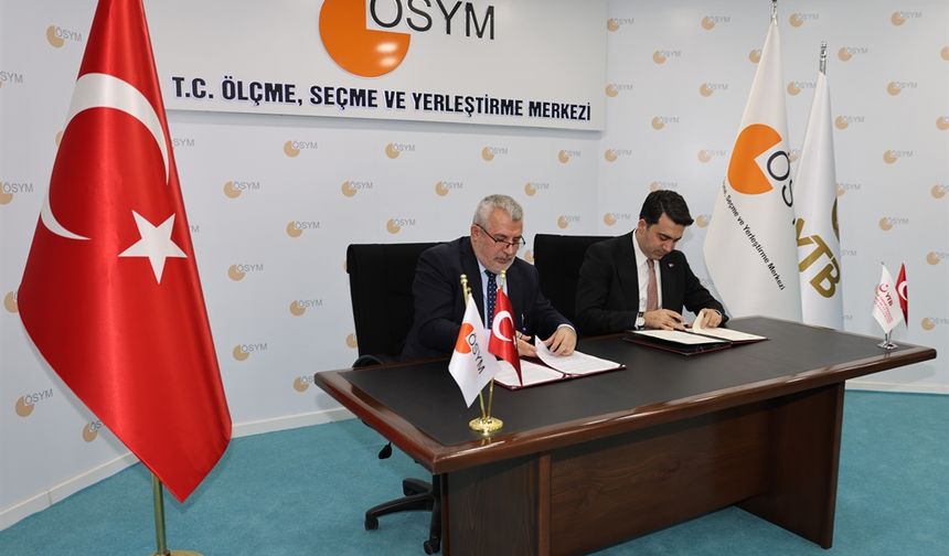 ÖSYM ve YTB’den Uluslararası Öğrencilere Yönelik İş Birliği