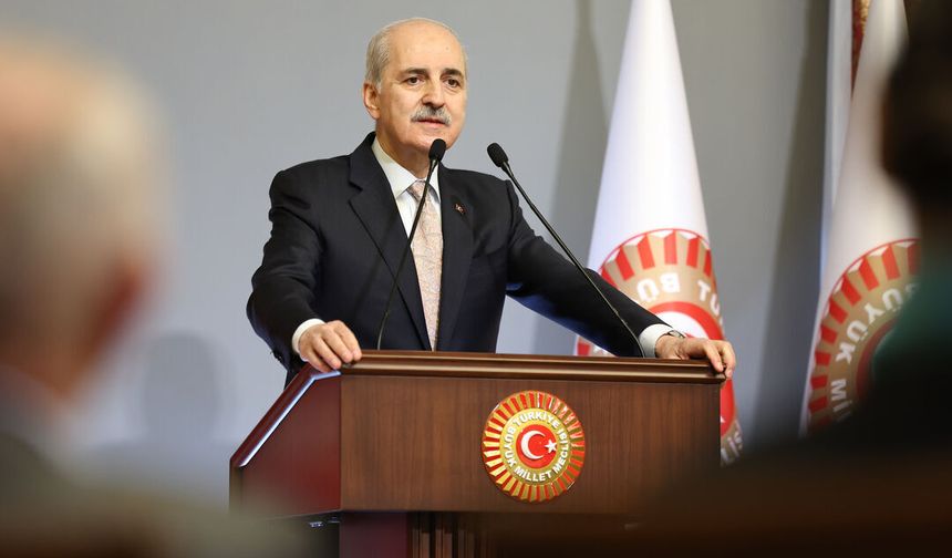Numan Kurtulmuş: TBMM En Zor Sorunları Çözecek Olgunluktadır