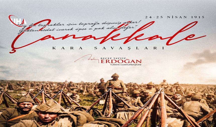 Cumhurbaşkanı Erdoğan'dan Çanakkale Zaferi Mesajı:Kahramanlarımızı Saygıyla Anıyorum