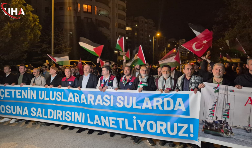 Ankara’da İsrail’in "Korsan" Saldırısına Tepki: Sumud Filosu İçin Tek Yürek