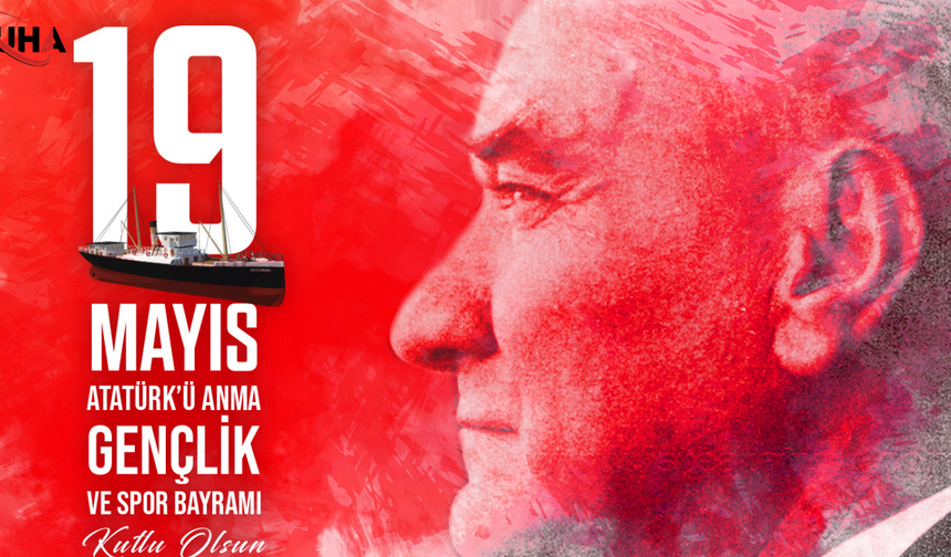 19 Mayıs Gençlik ve Spor Bayramı