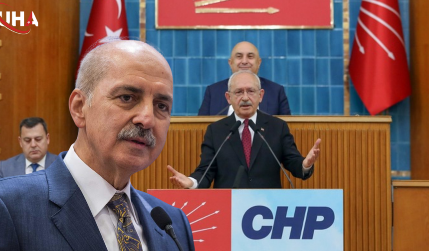 Numan Kurtulmuş CHP’deki Grup Krizine Son Sözü Söyledi