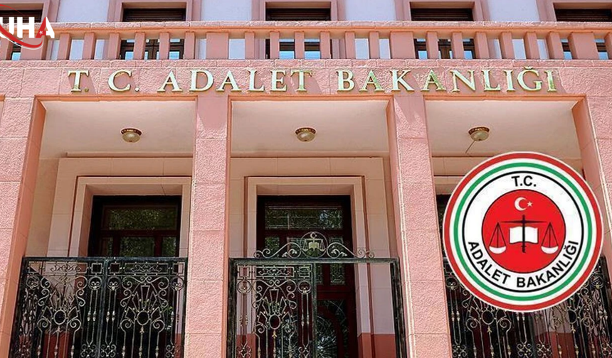 Adalet Bakanlığı'nda Kritik Atamalar: İşte Tam Liste