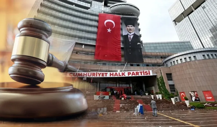 'Mutlak Butlan' Davasında Flaş Gelişme: CHP Temyiz Başvurusunu Geri Çekti