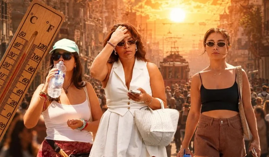 İstanbul Kavrulacak! Sıcaklık 50 Dereceyi Görebilir