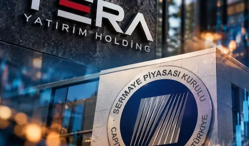 SPK, Tera Holding İncelemesi Sonucunda 37 Kişi Hakkında Suç Duyurusunda Bulundu