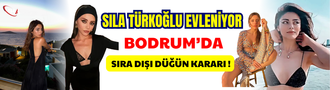 Sıla Türkoğlu Evleniyor: Bodrum’da Sıra Dışı Düğün Kararı