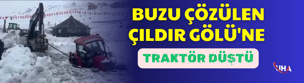 Buzu Çözülen Çıldır Gölü'ne Traktör Düştü