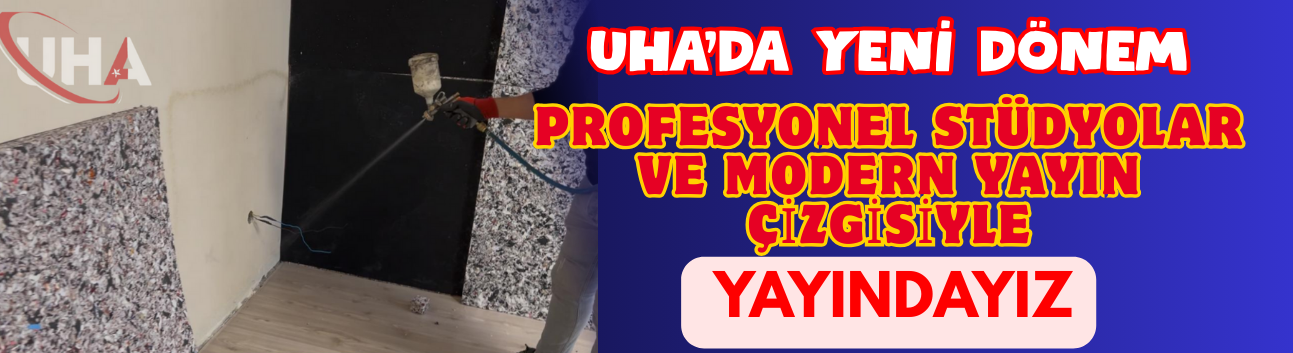 UHA’da Yeni Dönem: Profesyonel Stüdyolar ve Modern Yayın Çizgisiyle Yayındayız