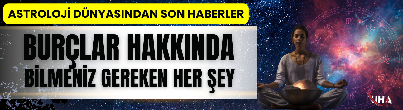 Burçlar Hakkında Bilmeniz Gereken Her Şey