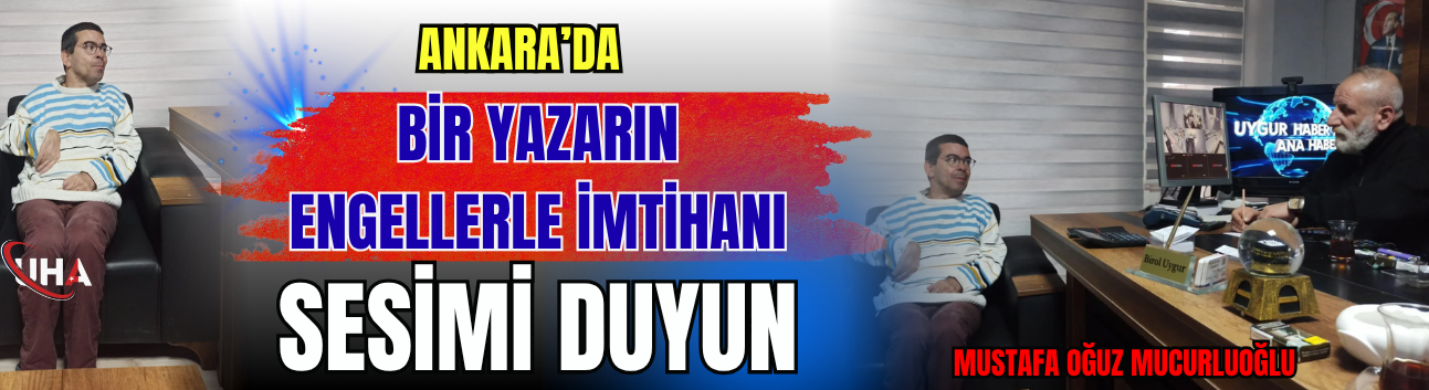 Ankara’da Bir Yazarın Engellerle İmtihanı: "Sesimi Duyun"