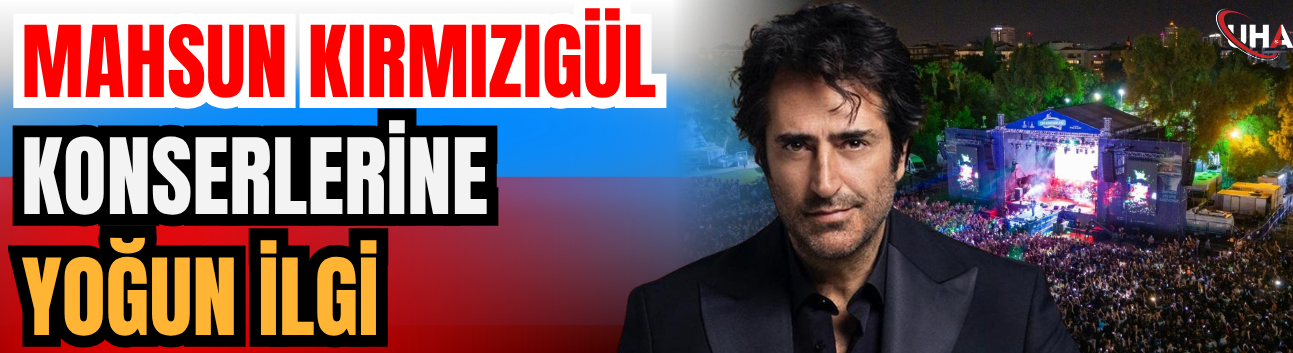 Mahsun Kırmızıgül Konserlerine Yoğun İlgi