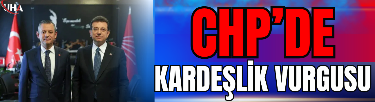 Ekrem İmamoğlu'ndan, Özgür Özel İçin Kardeşlik Vurgusu