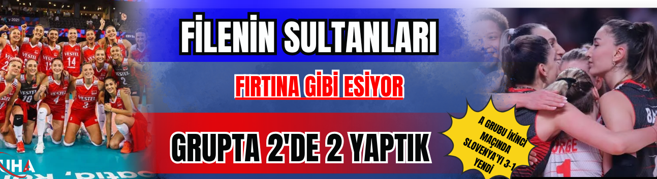 Filenin Sultanları Fırtına Gibi Esiyor: Grupta 2'de 2 Yaptık
