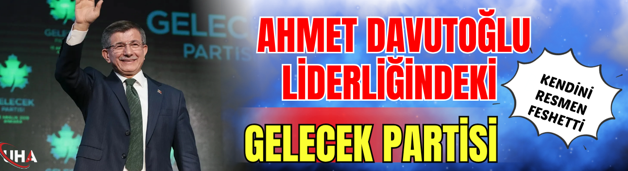 Ahmet Davutoğlu Liderliğindeki Gelecek Partisi Kendini Resmen Feshetti