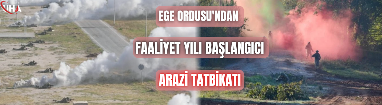 Ege Ordusu'ndan Faaliyet Yılı Başlangıcı Arazi Tatbikatı