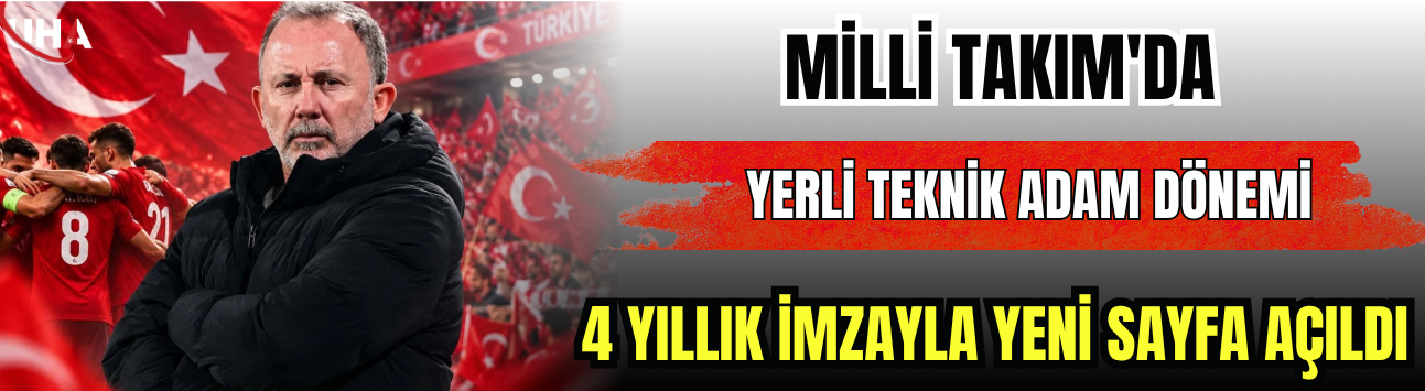 Milli Takım'da Yerli Teknik Adam Dönemi: 4 Yıllık İmzayla Yeni Sayfa Açıldı